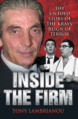 Kray Reginald Inside the Firm - The Untold Story of The Krays Reign of Terror: the Untold Story of the Krays Reign of Terror