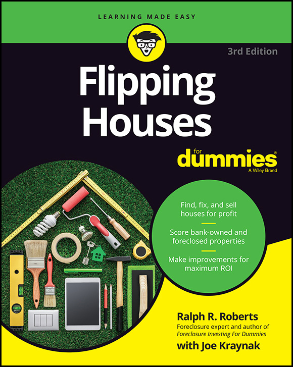 Flipping Houses For Dummies 3rd Edition Published by John Wiley Sons - photo 1