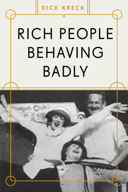 Kreck - Rich People Behaving Badly