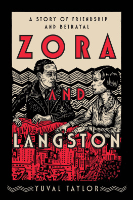 Hughes Langston - Zora and Langston: a story of friendship and betrayal