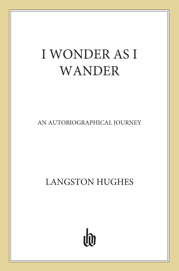 I WONDER AS I WANDER AN AUTOBIOGRAPHICAL JOURNEY INTRODUCTION BY ARNOLD - photo 1