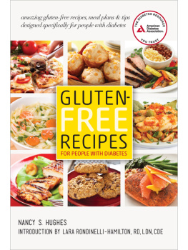 Hughes Nancy S. - Gluten-Free Recipes for People with Diabetes