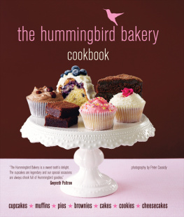 Hummingbird Bakery. - The Hummingbird Bakery Cookbook