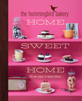 Hummingbird Bakery. - The Hummingbird Bakery Home Sweet Home