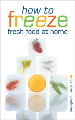 Humphries - How to Freeze Fresh Food at Home