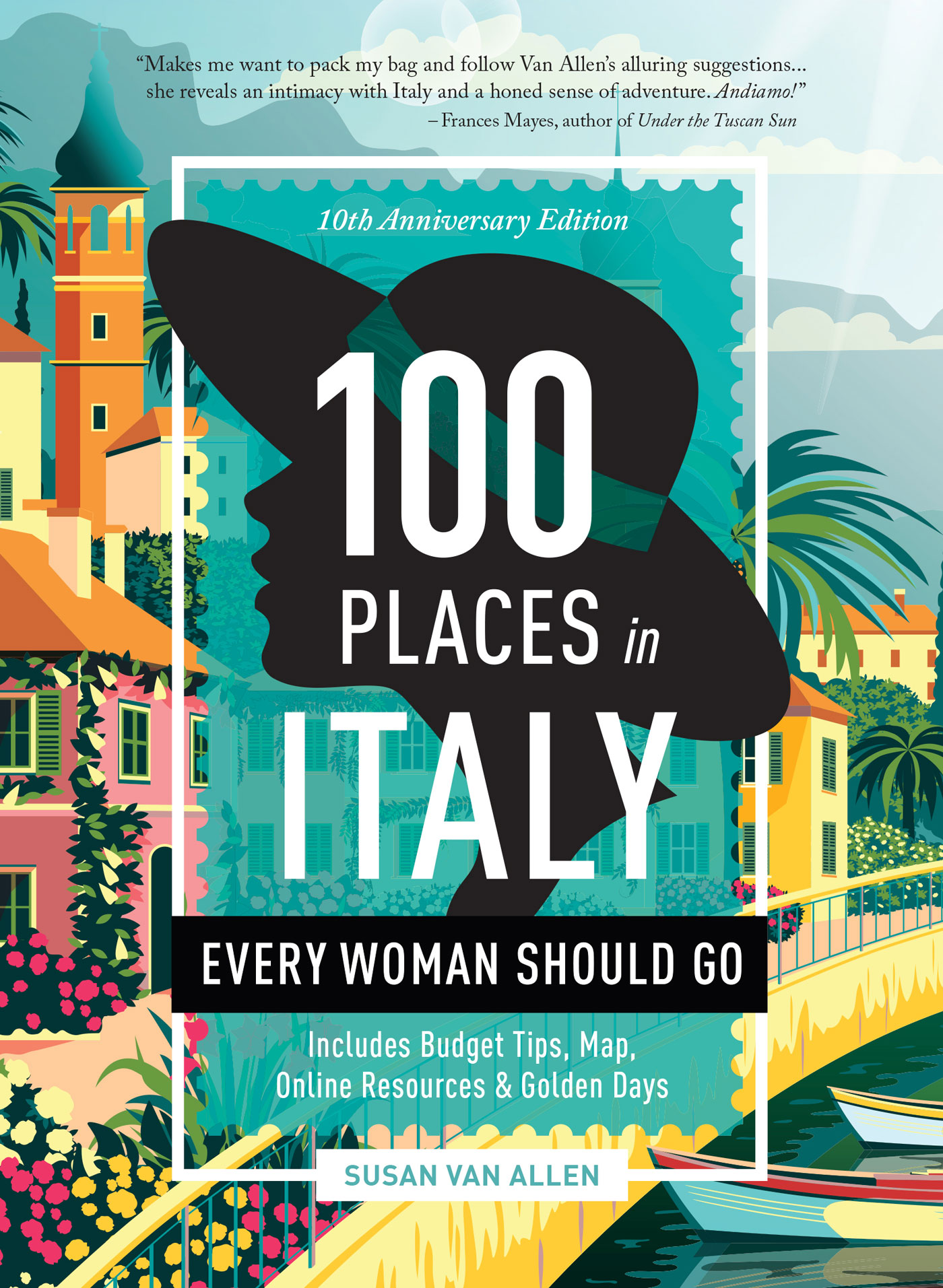 Praise for 100 Places in Italy Every Woman Should Go This book makes me want - photo 1