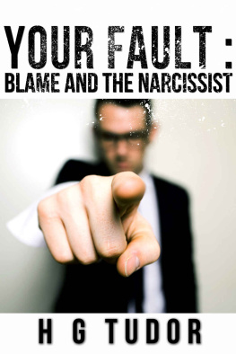 H.G. Tudor - Your Fault: Blame and the Narcissist