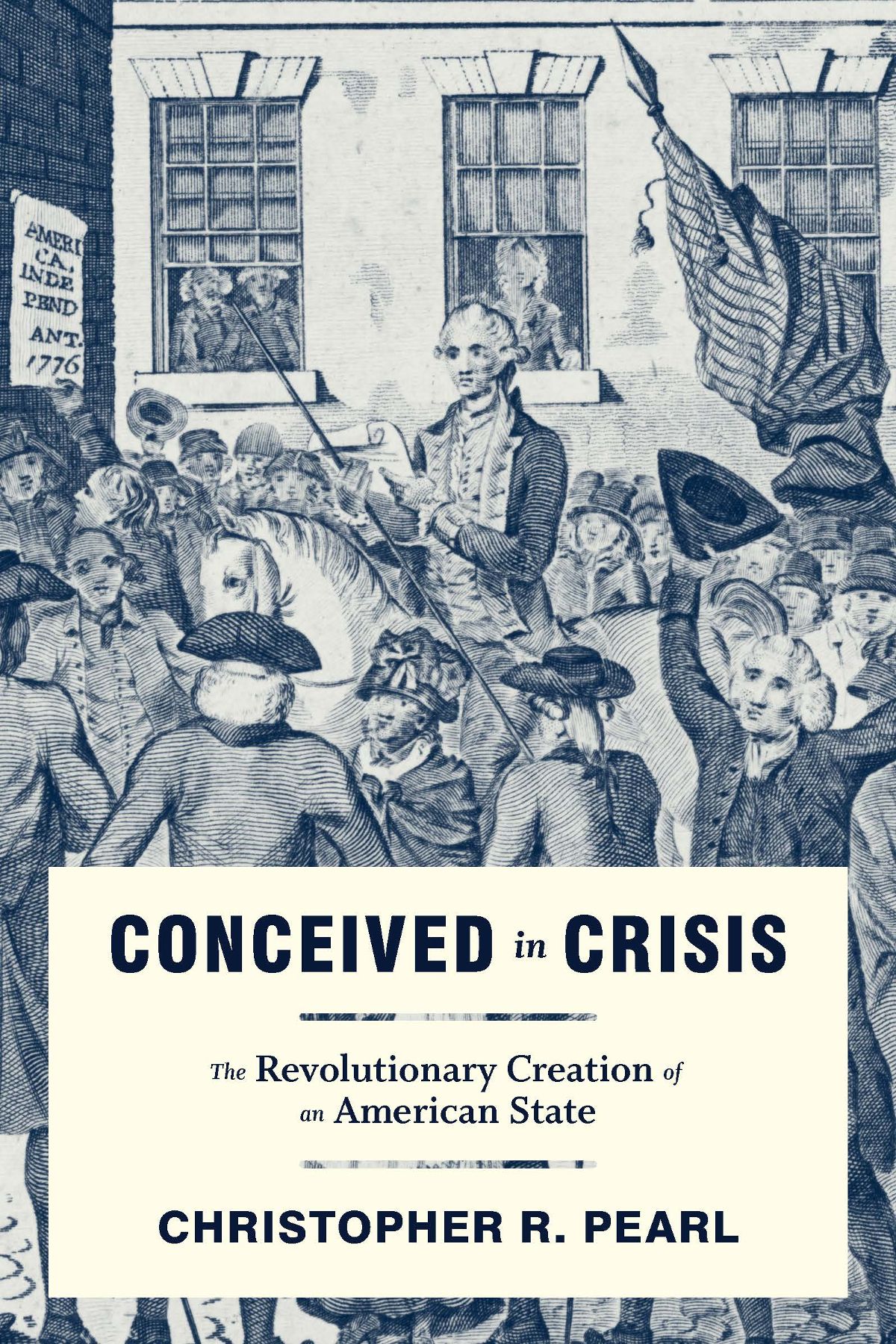 Conceived in Crisis Early American Histories Douglas Bradburn John C Coombs - photo 1