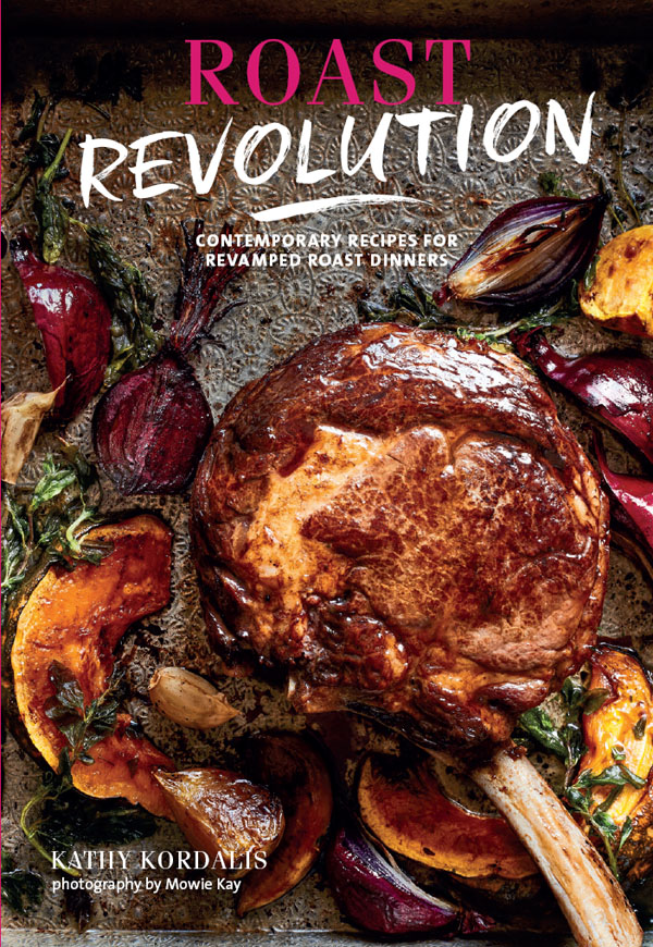 ROAST REVOLUTION ROAST REVOLUTION CONTEMPORARY RECIPES FOR REVAMPED - photo 1