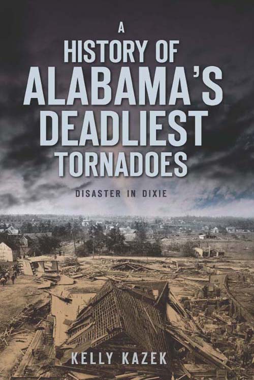 A History of Alabamas Deadliest Tornadoes - image 1