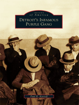 Kavieff - Detroits Infamous Purple Gang