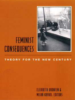 Kavka Misha - Feminist Consequences: Theory for the New Century