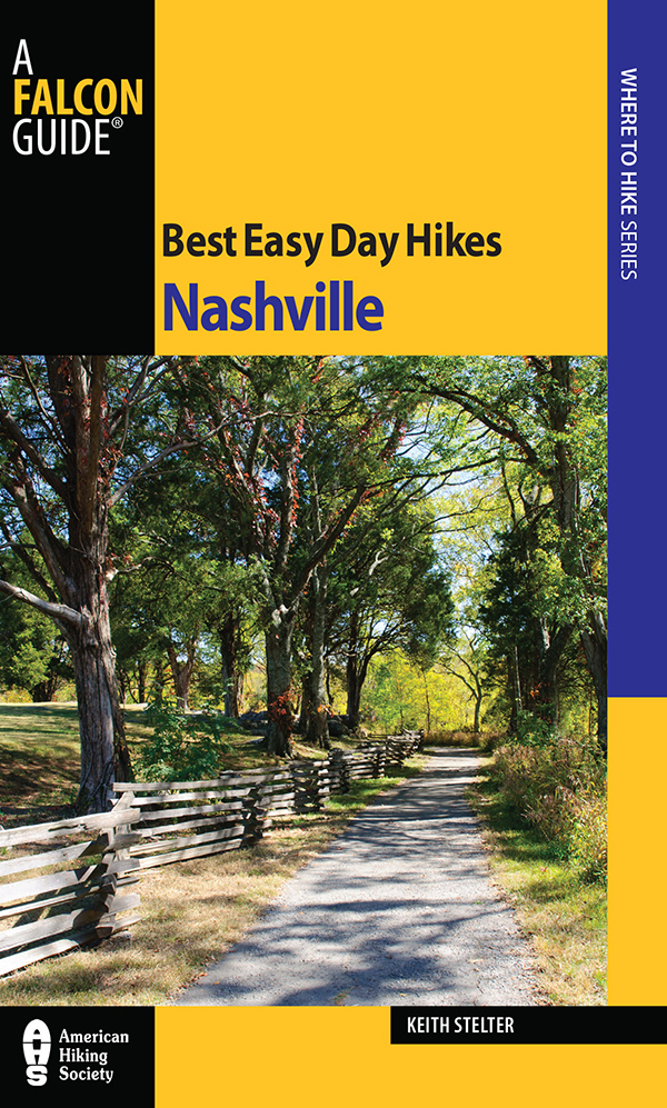 Best Easy Day Hikes Series Best Easy Day Hikes Nashville Keith Stelter Help - photo 1