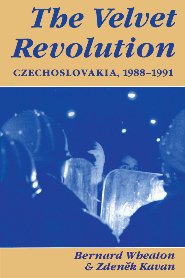 The Velvet Revolution The Velvet Revolution Czechoslovakia 19881991 - photo 1