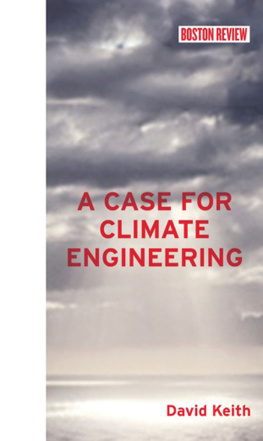 Keith - A Case for Climate Engineering