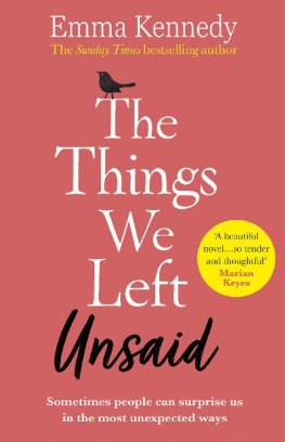 Kennedy The Things We Left Unsaid