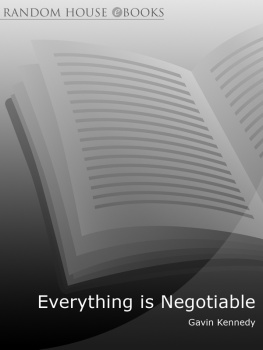 Kennedy Everything is negotiable: how to get the best deal every time