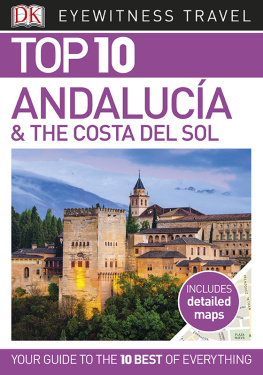 Kennedy - DK Eyewitness Top 10 Travel Guide Andalucia & the Costa del Sol