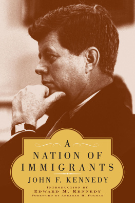 Kennedy - A Nation of Immigrants