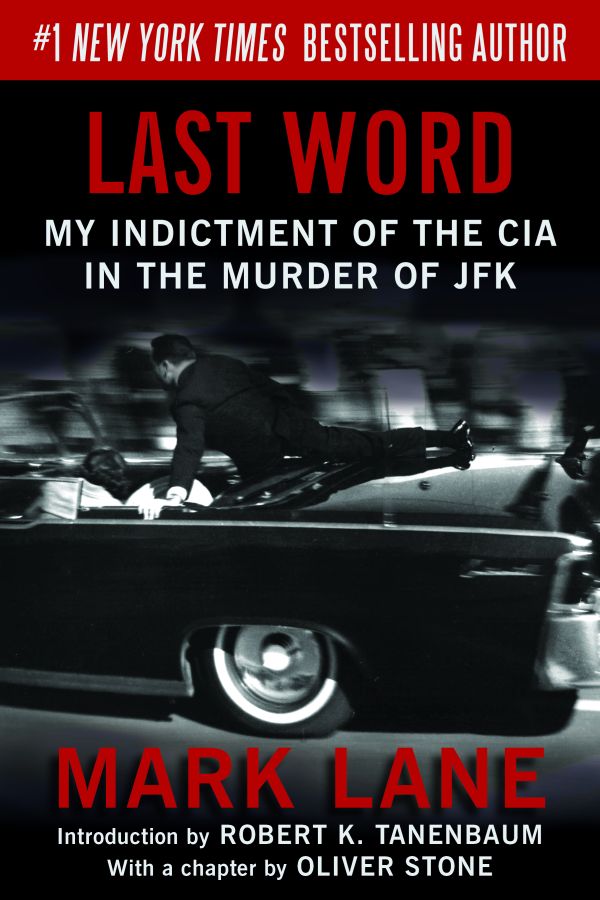 Last Word Works by Mark Lane BOOKS Rush to Judgment A Citizens Dissent - photo 1