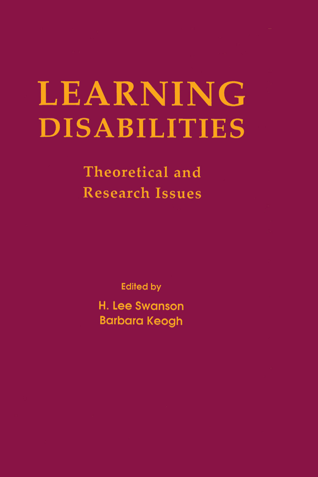 Learning Disabilities Theoretical and Research Issues LEARNING DISABILITIES - photo 1