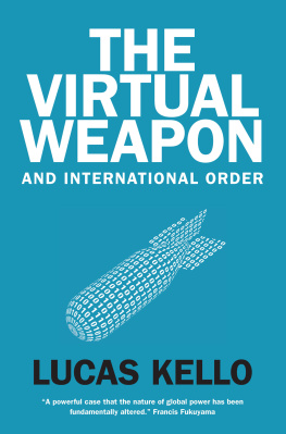 Kello - The Virtual Weapon and International Order
