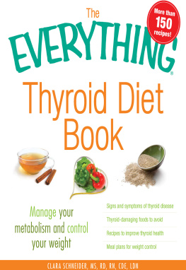 Kelly Frick - The Everything Thyroid Diet Book
