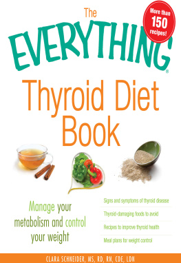 Kelly Frick The Everything Thyroid Diet Book