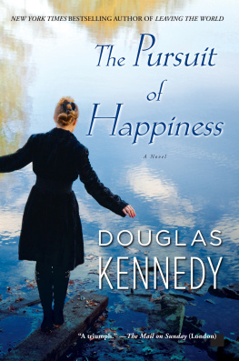 Kennedy Douglas The Pursuit of Happiness