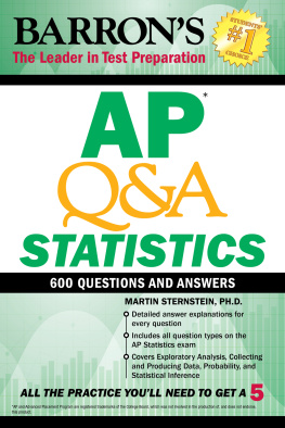 Martin Sternstein - AP Q&A Statistics: With 600 Questions and Answers (Barrons AP)