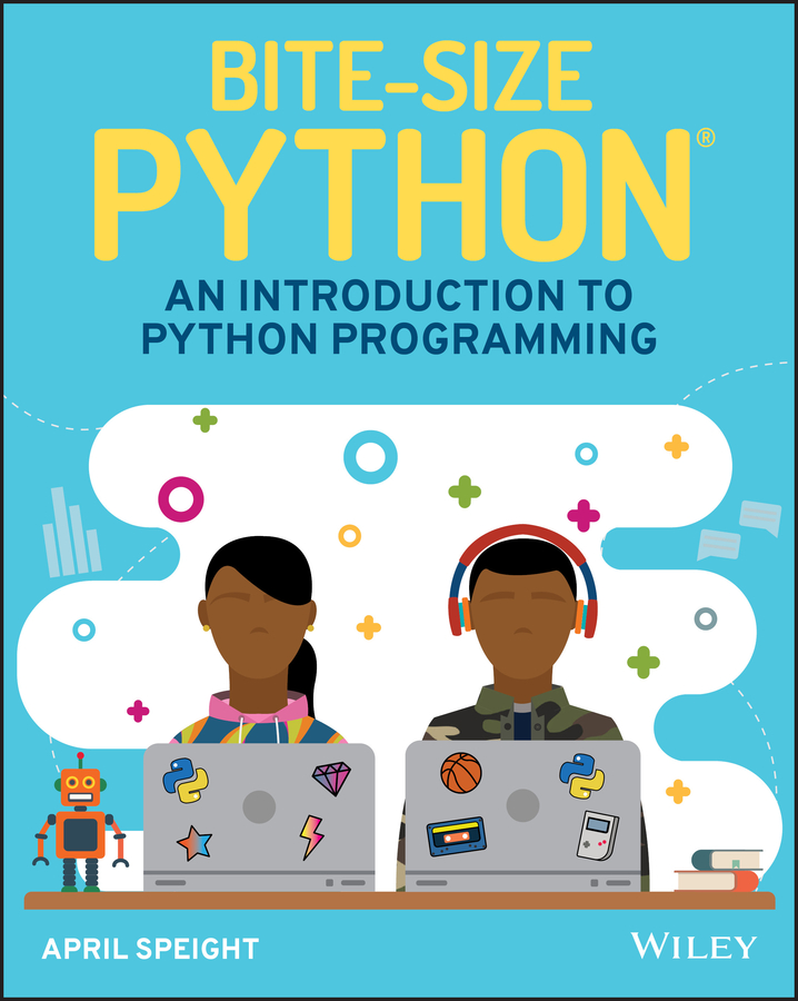 Table of Contents Guide Pages BITE-SIZE PYTHON AN INTRODUCTION TO PYTHON - photo 1