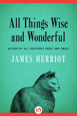Herriot Herriot All Things Wise and Wonderful