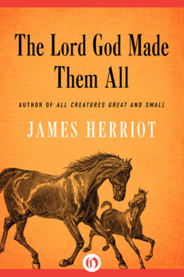 Herriot The Lord God made them all