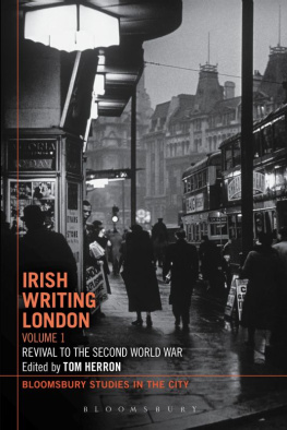 Herron - Irish writing London. Volume 1, Revival to the Second World War