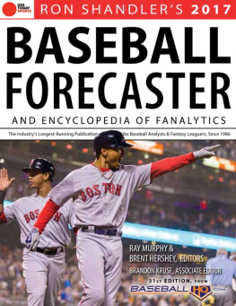 Hershey Brent - 2017 Baseball Forecaster: & Encyclopedia of Fanalytics