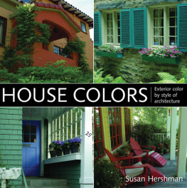 Hershman - House colors Exterior Color by Style of Architecture