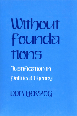 Herzog - Without foundations: justification in political theory