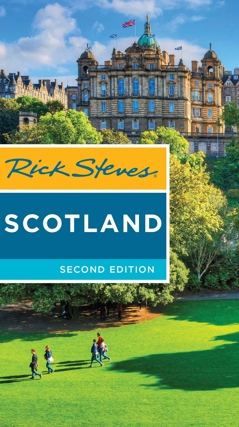 Rick Steves SCOTLAND Rick Steves with Cameron Hewitt - photo 1