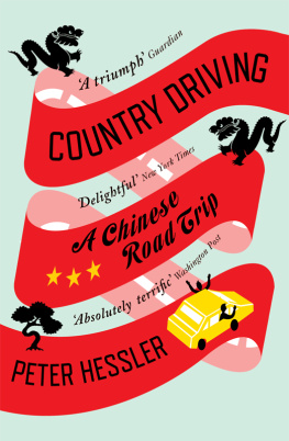 Hessler - Country driving: a Chinese road trip = Xun lu Zhongguo