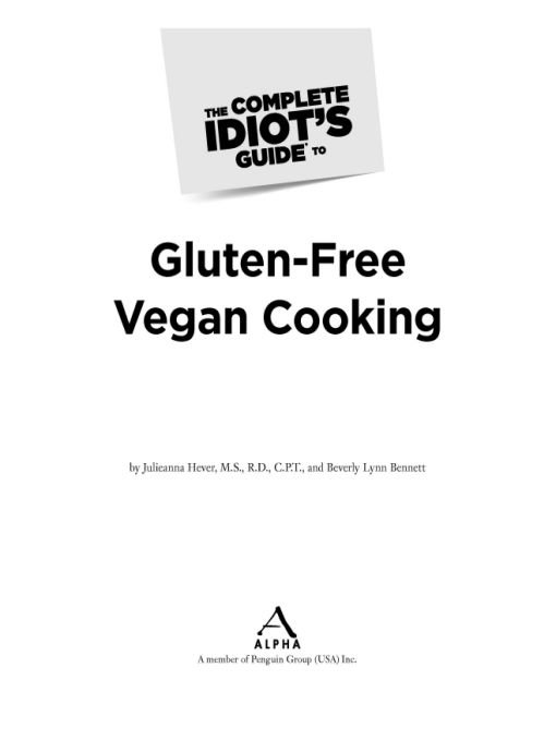 Table of Contents Introduction What an exciting time to be gluten free and - photo 1