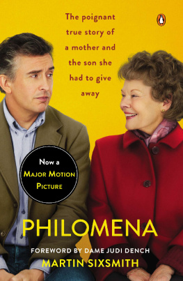 Hess Michael A. Philomena: a mother, her son, and a fifty-year search