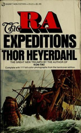 Heyerdahl - The Ra Expeditions