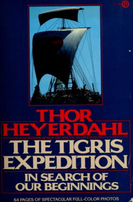 Heyerdahl - The Tigris Expedition