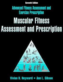 Heyward - Muscular Fitness Assessment and Prescription Online CE Course Text