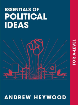 Heywood - Essentials of political ideas for A-level