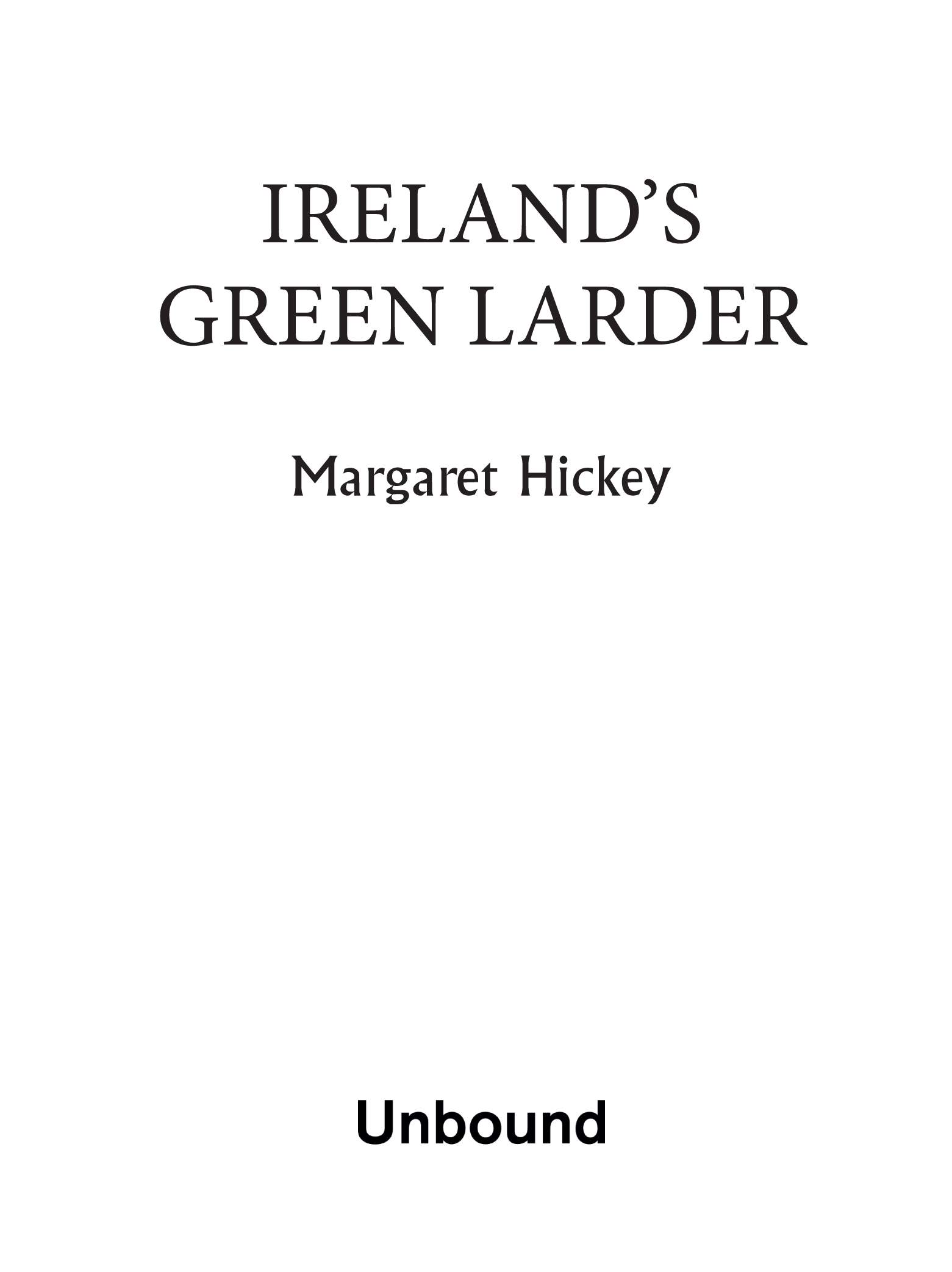 Note on the Author Margaret Hickey the former food and drink editor at - photo 1