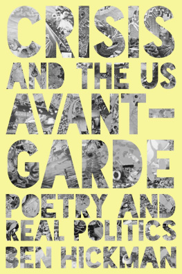 Hickman - Crisis and the US avant-garde: poetry and real politics