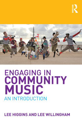 Higgins Lee - Engaging in Community Music