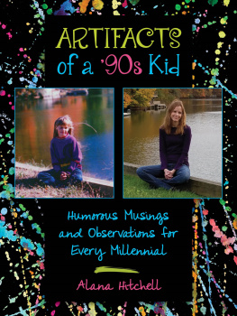 Hitchell - Artifacts of a 90s kid: humorous musings and observations for every millennial