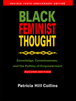 Hill Collins - Some groups matter: intersec-tionality, situated standpoints, and black feminist thought